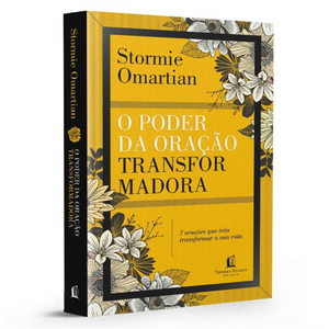 O Poder da Oração Transformadora | Stormie Omartian