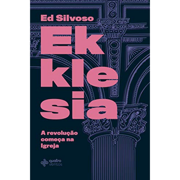Ekklesia | Ed Silvoso