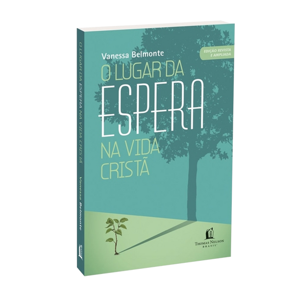 O Lugar da espera na Vida Cristã | Vanessa Belmonte