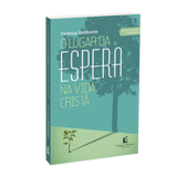 O Lugar da espera na Vida Cristã | Vanessa Belmonte