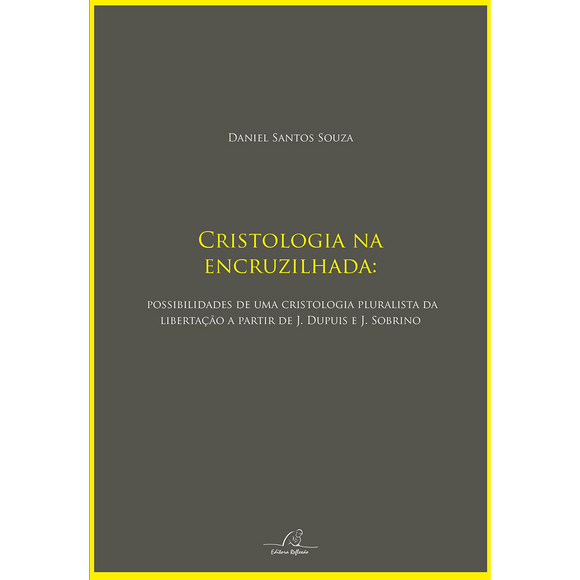 Cristologia Na Encruzilhada | Daniel Santos Souza
