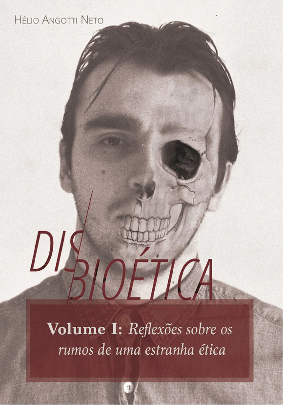 Disbioética Vol.1