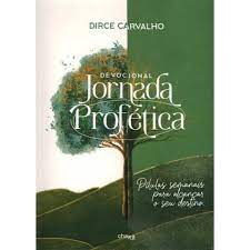 Devocional Jornada Profética | Dirce Carvalho