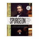 Milagres e Parábolas do Nosso Senhor | Charles Spurgeon