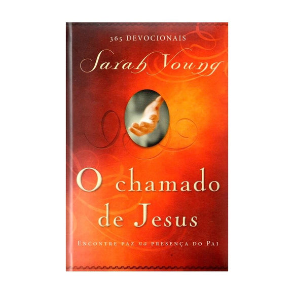 Devocional O Chamado de Jesus | Sarah Young